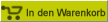 In den Warenkorb