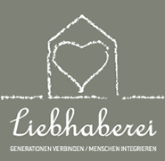 Liebhaberei, Generationen verbinden - Menschen integrieren